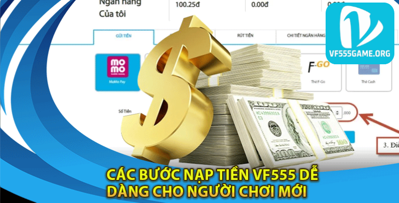 cac-buoc-nap-tien-de-dang-tai-vf555