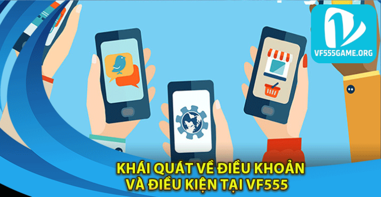 dieu-khoan-va-dieu-kien-vf555