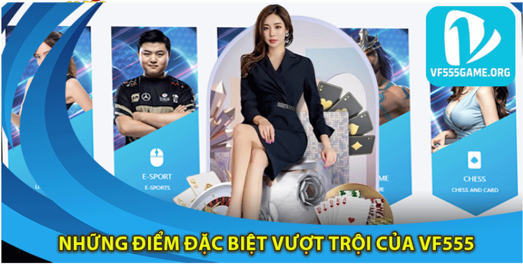 nhung-diem-dac-biet-vuot-troi-cua-Vf555